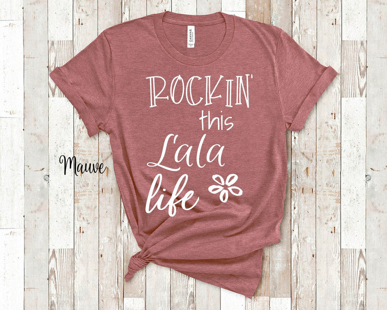 Rockin This Lala Life Grandmother Shirt -  Great Birthday Mother's Day or Christmas Gift from Grandkids for Grandma