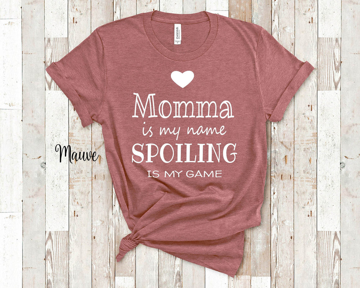 Momma Is My Name Mom Tshirt, Long Sleeve Shirt and Sweatshirt Special Mother Gift Idea for Mother's Day, Birthday, Christmas or Pregnancy Reveal Announcement