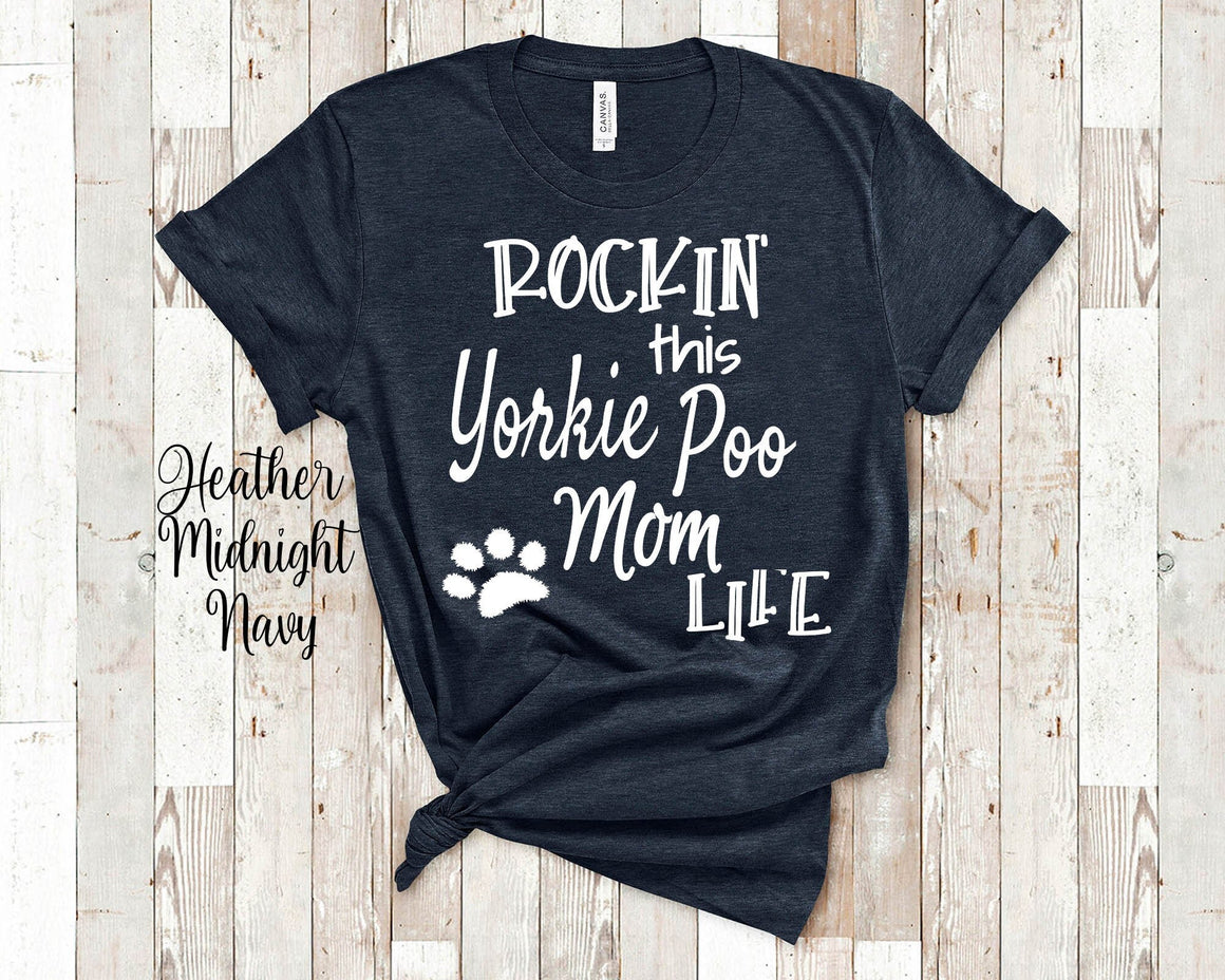 Rockin This Life Yorkie Poo Mom Tshirt Yorkie Poo Dog Owner Gifts  - Funny Yorkie Poo Shirt Gifts for Yorkie Poo Pet Parent
