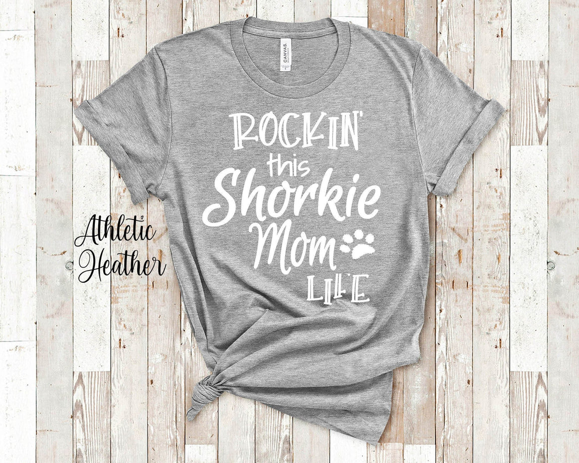 Rockin This Life Shorkie Mom Tshirt Shorkie Dog Owner Gifts  -Funny Shorkie Shirt Gifts for Shorkie Pet Parent