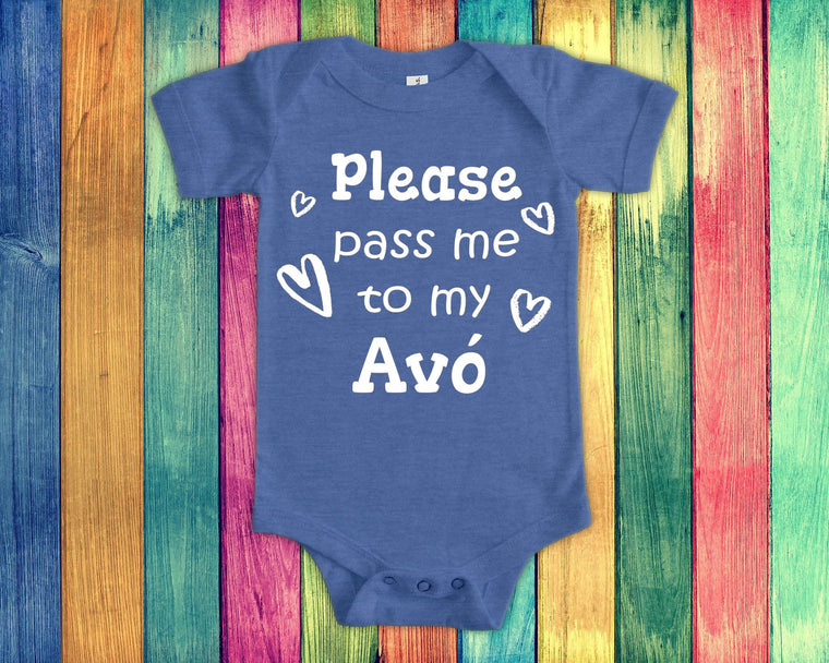 Pass Me To Avó Cute Grandma Baby Bodysuit, Tshirt or Toddler Shirt Portugal Portuguese Grandmother Gift or Pregnancy Announcement