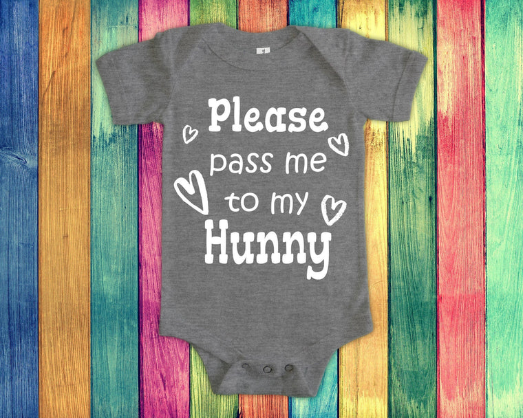Pass Me To Hunny Cute Grandma Baby Bodysuit, Tshirt or Toddler Shirt Special Grandmother Gift or Pregnancy Announcement