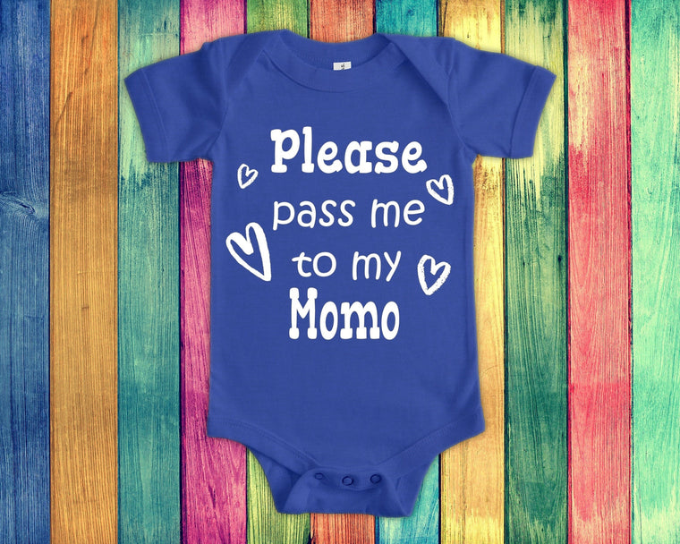 Pass Me To Momo Cute Grandma Baby Bodysuit, Tshirt or Toddler Shirt Special Grandmother Gift or Pregnancy Announcement