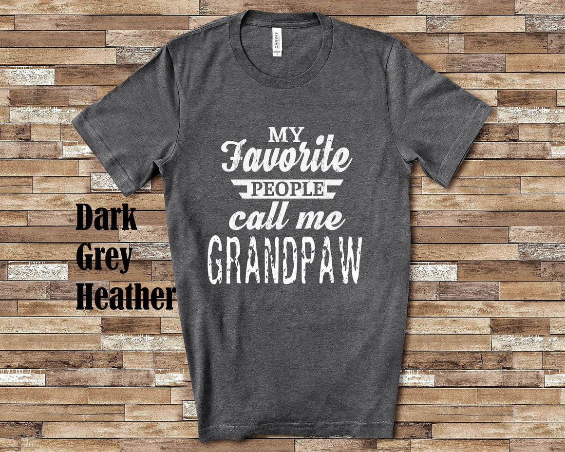 My Favorite People Grandpaw Tshirt, Long Sleeve Shirt, Sweatshirt Special Grandfather Father's Day Christmas Birthday Gift