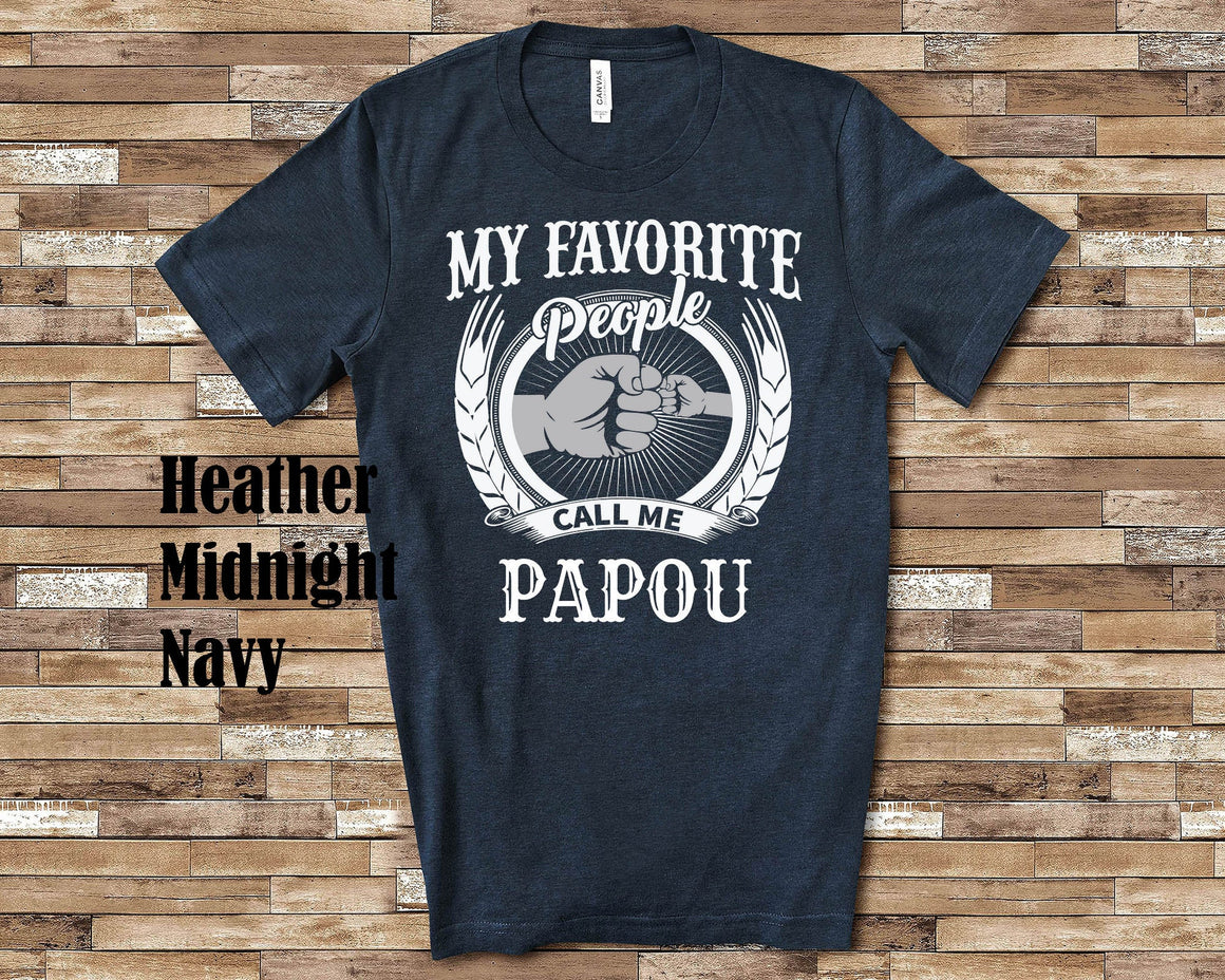 My Favorite People Papou fist bump Tshirt, Long Sleeve Shirt, Sweatshirt Greek Grandfather Father's Day Christmas Birthday Gift