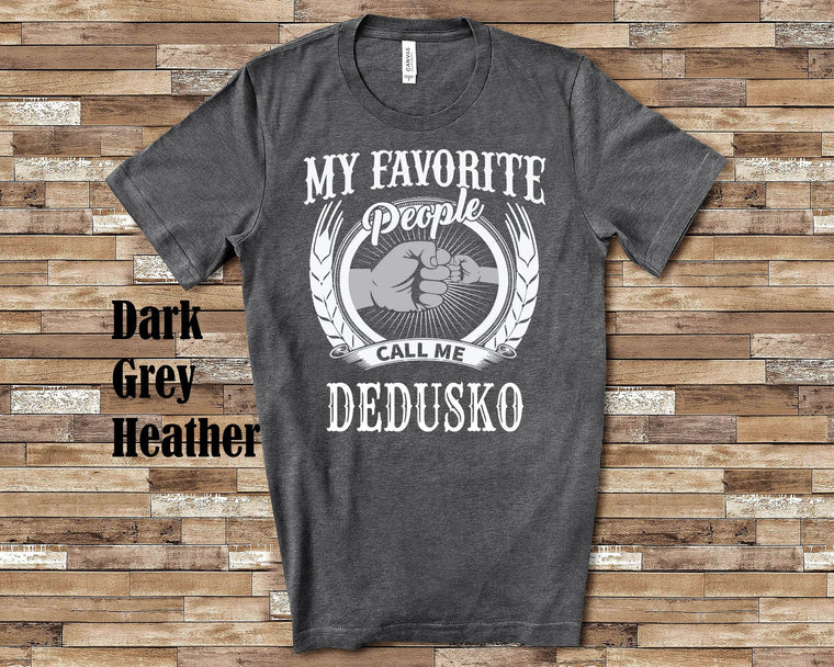 My Favorite Dedusko fist bump Tshirt, Long Sleeve Shirt, Sweatshirt Slovakian Grandfather Father's Day Christmas Birthday Gift