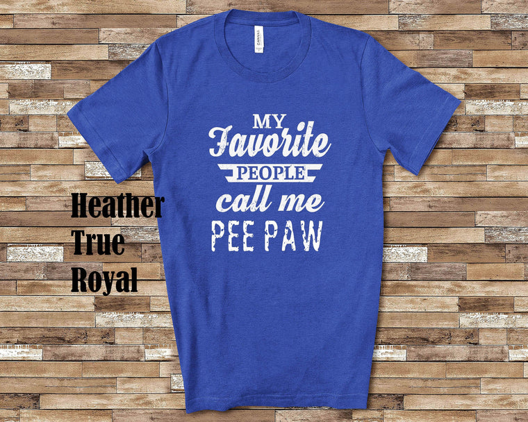 My Favorite People Pee Paw Tshirt, Long Sleeve Shirt, Sweatshirt Special Grandfather Father's Day Christmas Birthday Gift