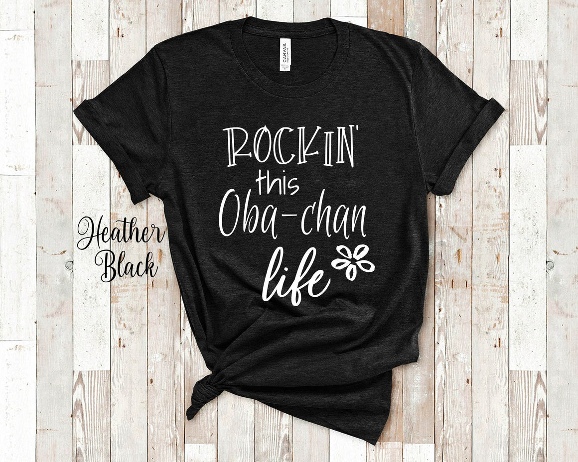 Rockin This Oba-chan Life Grandma Tshirt Japanese Grandmother Gift Idea for Mother's Day, Birthday, Christmas or Pregnancy Announcement