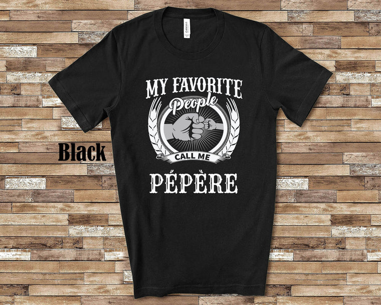 My Favorite People Pépère fist bump Tshirt, Long Sleeve Shirt Sweatshirt French Grandfather Father's Day Christmas Birthday Gift