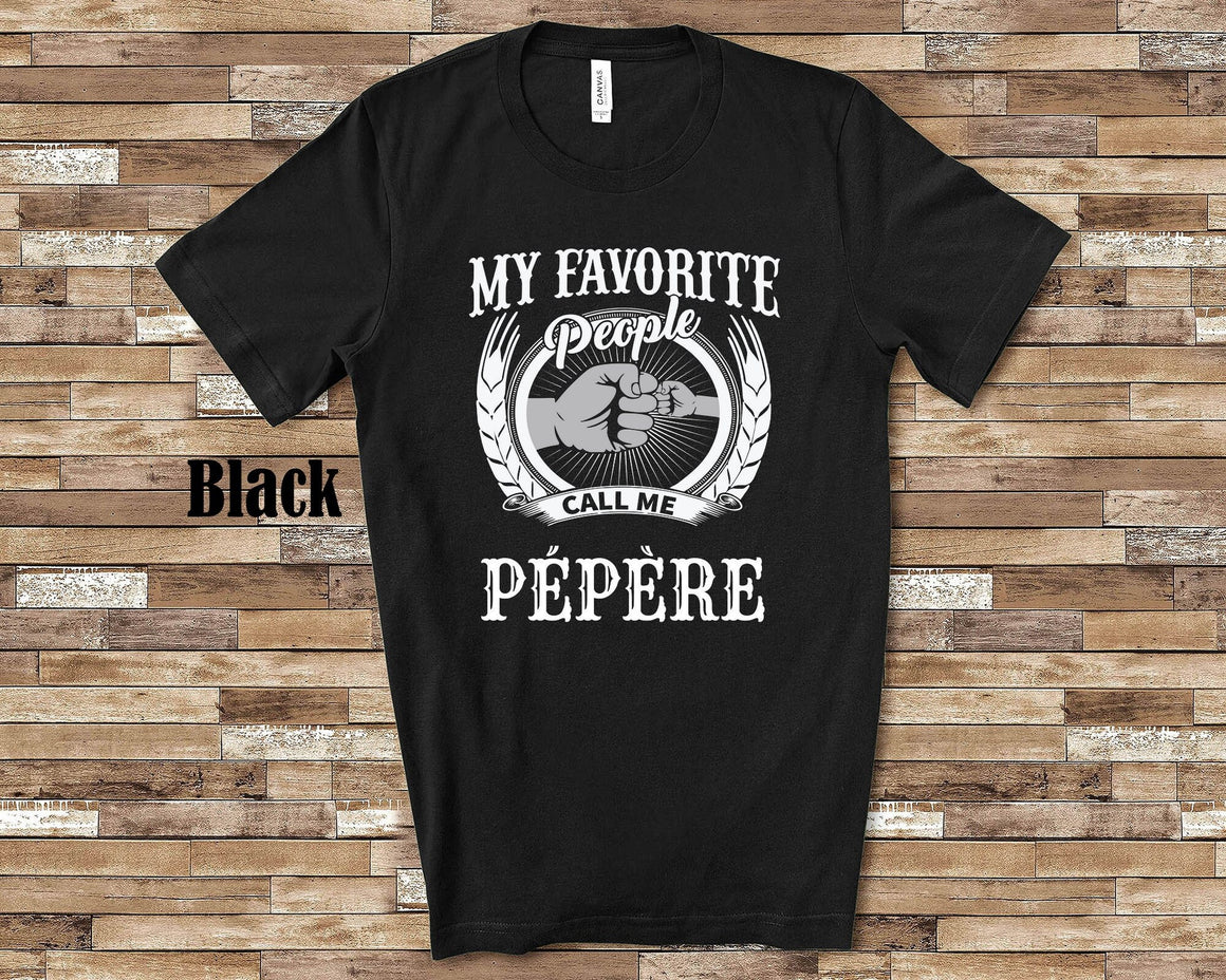 My Favorite People Pépère fist bump Tshirt, Long Sleeve Shirt Sweatshirt French Grandfather Father's Day Christmas Birthday Gift