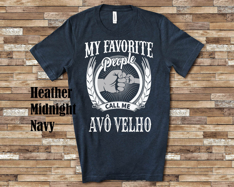 My Favorite People Avô Velho fist Tshirt, Long Sleeve Shirt, Sweatshirt, Tank Top Brazilian Grandfather Father's Day Christmas Birthday Gift