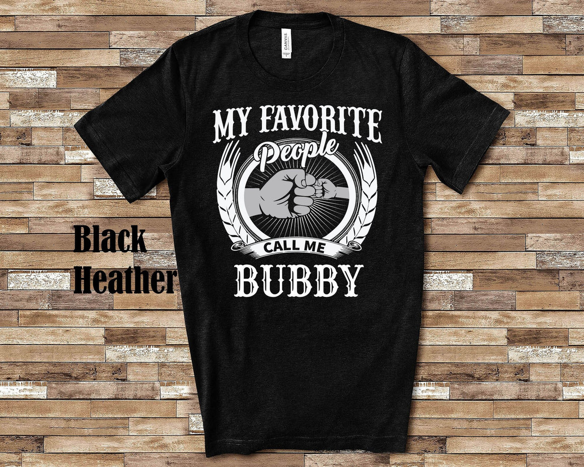 My Favorite People Bubby fist bump Tshirt, Long Sleeve Shirt, Sweatshirt Jewish Grandfather Father's Day Christmas Birthday Gift