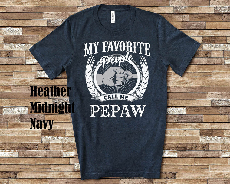 My Favorite People Pepaw fist bump Tshirt, Long Sleeve Shirt Sweatshirt Special Grandfather Father's Day Christmas Birthday Gift