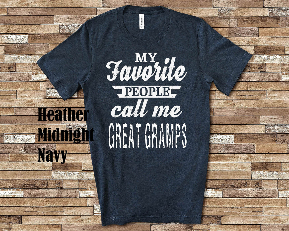 My Favorite People Great Gramps Tshirt, Long Sleeve Shirt, Sweatshirt Special Grandfather Father's Day Christmas Birthday Gift