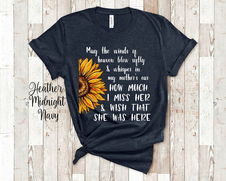 May The Winds Of Heaven Memorial Shirt with Sunflower for Daughter After Death of Mother