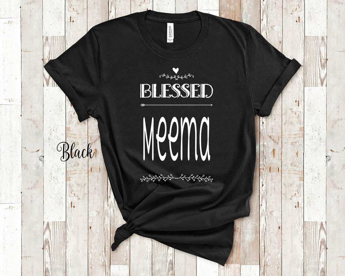 Blessed Meema Grandma Tshirt, Long Sleeve Shirt or Sweatshirt for a Yiddish Grandmother Gift Idea for Mother's Day, Birthday, Christmas or Pregnancy Reveal Announcement