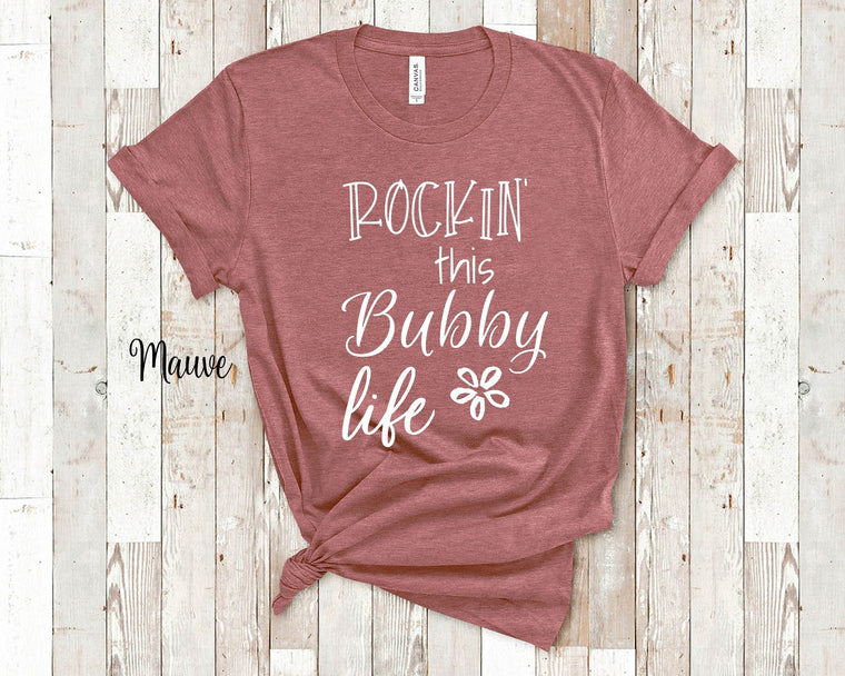 Rockin This Bubby Life Grandma Tshirt Israeli Jewish Yiddish Grandmother Gift Idea for Mother's Day, Birthday, Christmas or Pregnancy Reveal