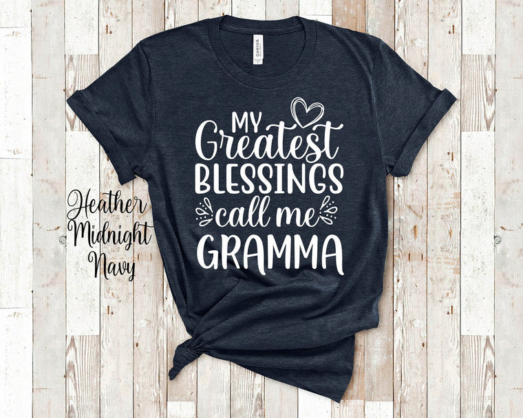 My Greatest Blessings Call Me Gramma Grandma Tshirt Special Grandmother Gift Idea for Mother's Day, Birthday, Christmas or Pregnancy Reveal