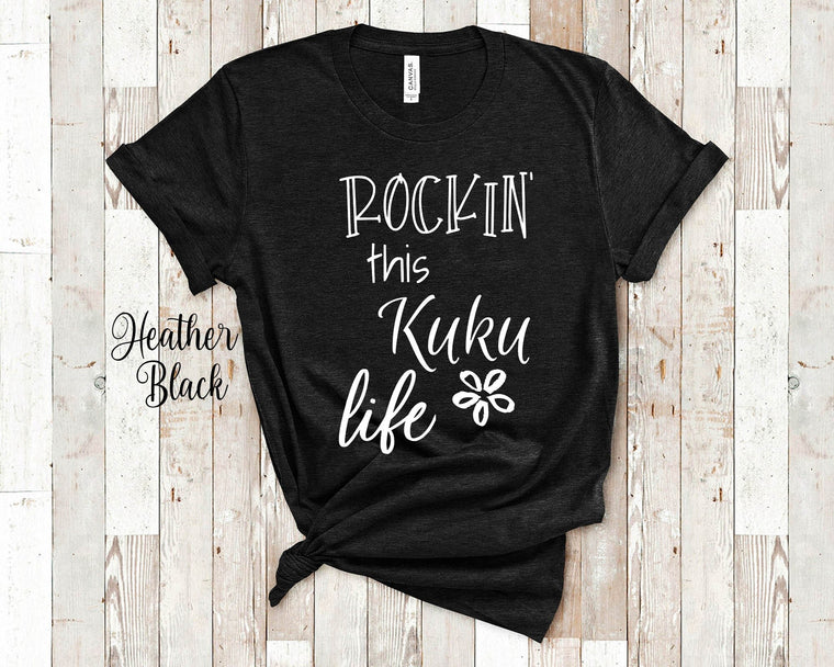 Rockin This Kuku Life Grandma Tshirt Hawaiian Grandmother Gift Idea for Mother's Day, Birthday, Christmas or Pregnancy Reveal Announcement