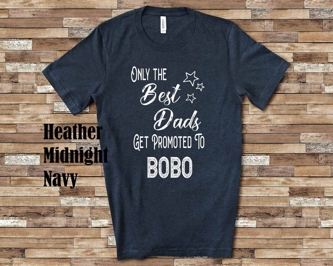 The Best Dads Get Promoted to Bobo Grandpa Tshirt Special Grandfather Gift Idea for Father's Day, Birthday, Christmas or Pregnancy Reveal