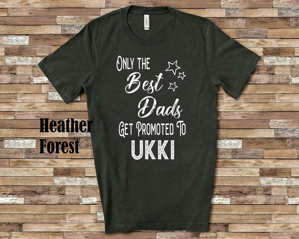 The Best Dads Get Promoted to Ukki Grandpa Tshirt Finnish Grandfather Gift Idea for Father's Day, Birthday, Christmas or Pregnancy Reveal