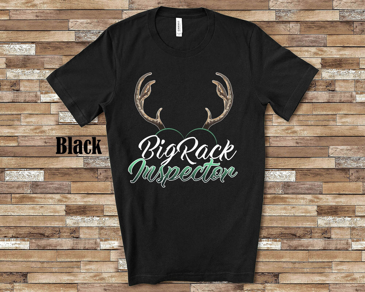 Big Rack Inspector Funny Hunters T-Shirt, Long Sleeve Shirt, Sweatshirt for Men Bow Hunting and Deer Hunting